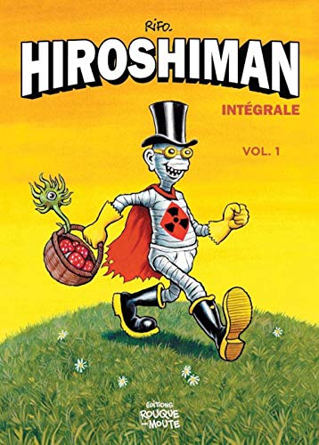 jaquette livre Hiroshiman Intégrale Volume 1
