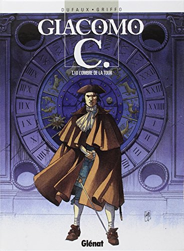 jaquette livre Giacomo C Tome 10 - L'ombre De La Tour