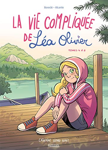 jaquette livre La Vie Compliquée De Léa Olivier Tomes 4 À 6
