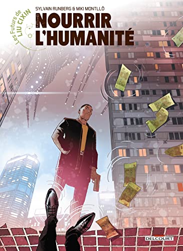 jaquette livre Les Futurs De Liu Cixin Tome 4 - Nourrir L'humanité