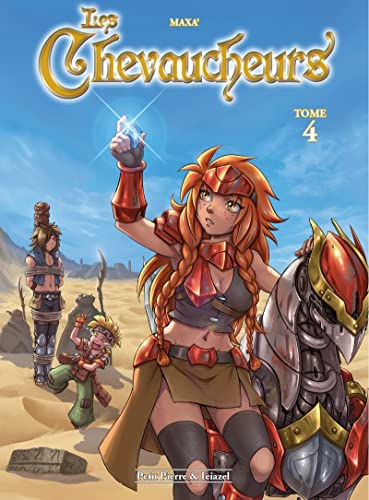jaquette livre Les Chevaucheurs Tome 4
