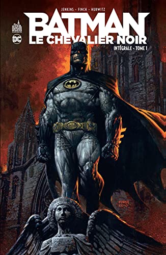 jaquette livre Batman, Le Chevalier Noir Intégrale Tome 1