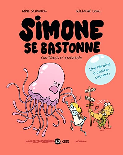jaquette livre Simone Se Bastonne Tome 1 - Cartables Et Crustacés