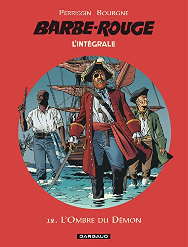 jaquette livre L'intégrale Barbe Rouge Tome 12 - L'ombre Du Démon - L'ombre Du Démon - Le Chemin De L'inca
