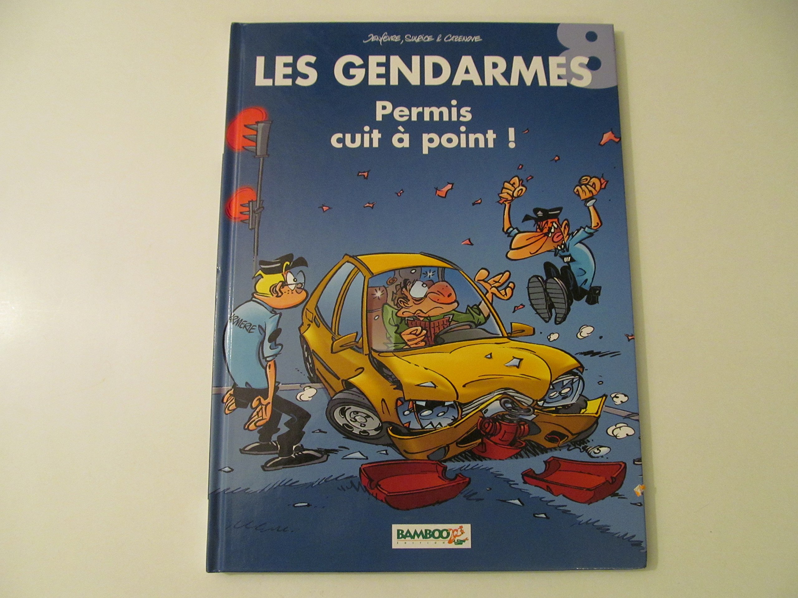 jaquette livre Les Gendarmes T08 Top 5  Humour