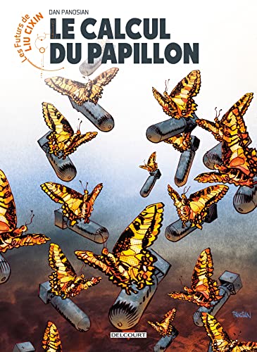 jaquette livre Les Futurs De Liu Cixin - Le Calcul Du Papillon