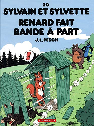jaquette livre Sylvain Et Sylvette Tome 30 - Renard Fait Bande À Part