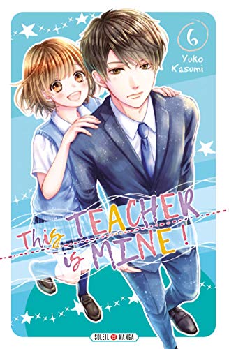 jaquette livre This teacher is mine - Tome 6