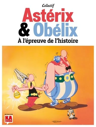 jaquette livre Astérix & Obélix À L'épreuve De L'histoire