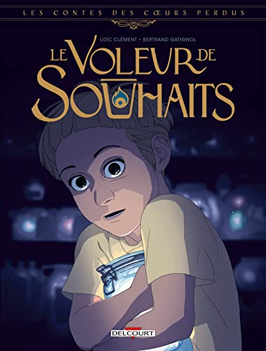 jaquette livre Les Contes Des Coeurs Perdus - Le Voleur De Souhaits