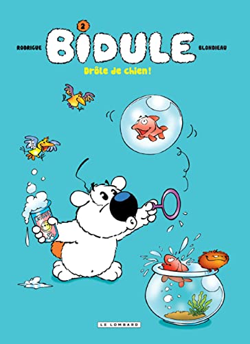jaquette livre Bidule Tome 2 - Drôle De Chien !