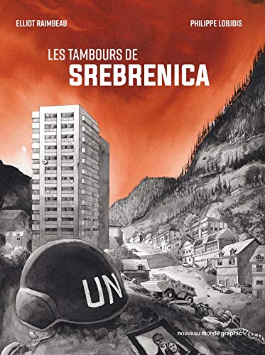 jaquette livre Les Tambours De Srebrenica