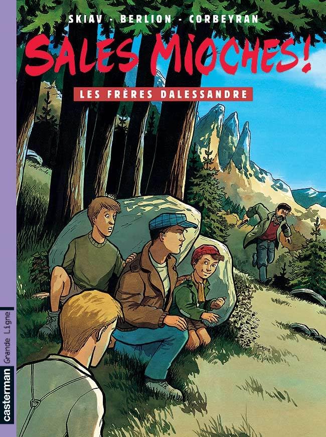 jaquette livre Sales Mioches ! Tome 6 - Les Frères Dalessandre