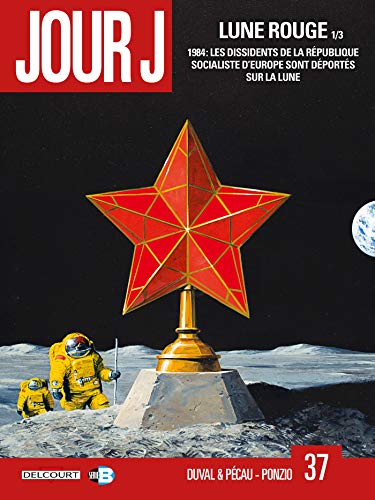 jaquette livre Jour J Tome 37 - Lune Rouge 1/3