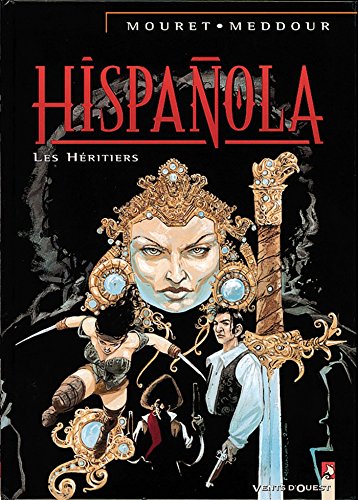 jaquette livre Hispanola Tome 4 : Les Heritiers