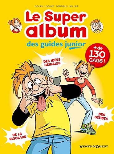 jaquette livre Le Super Album Des Guides Junior