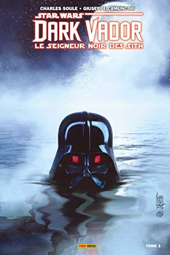 jaquette livre Star Wars, Dark Vador - Le Seigneur Noir Des Sith Tome 3 - Mers De Feu