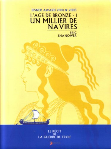 jaquette livre L'âge De Bronze Tome 1 - Un Millier De Navires