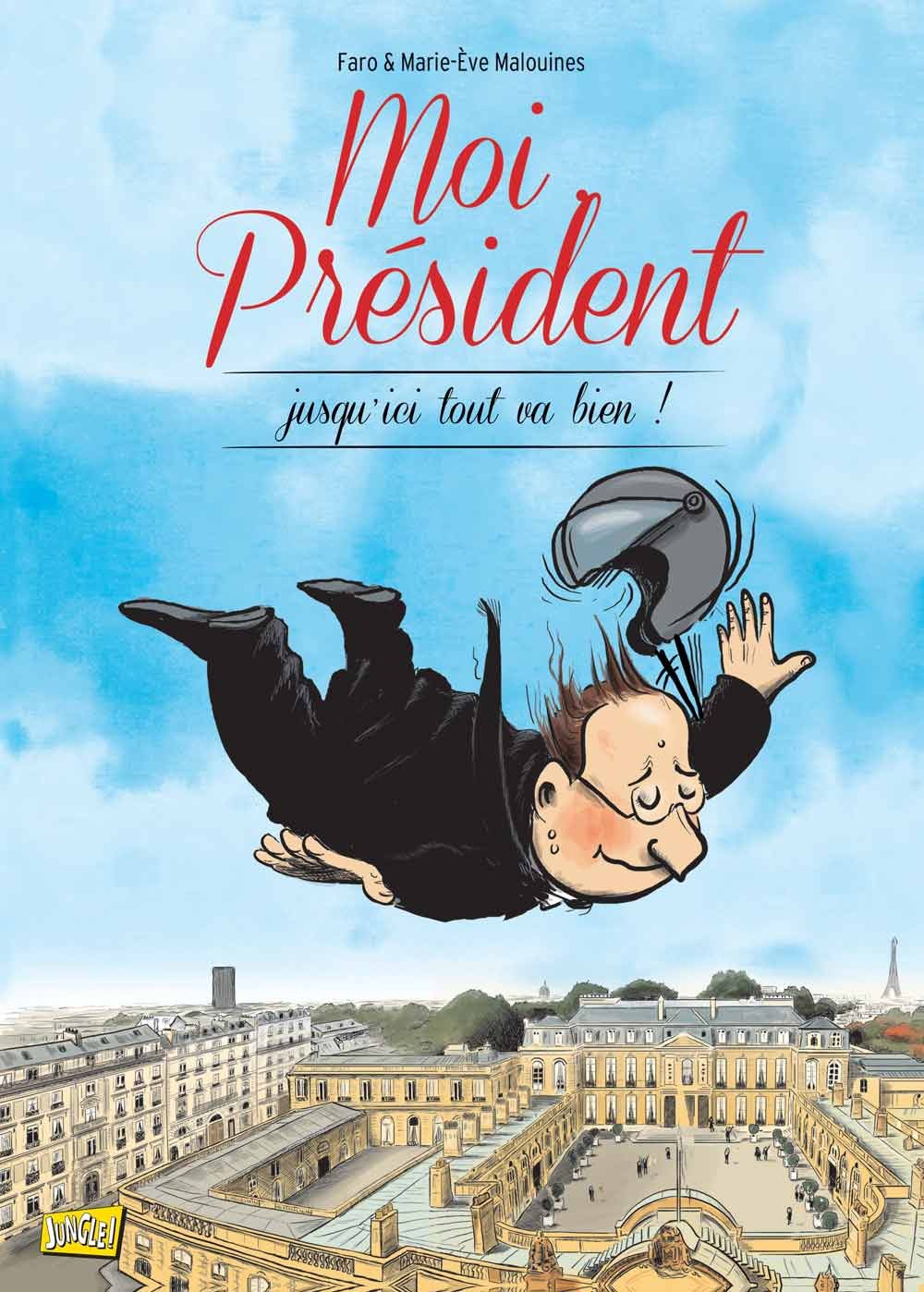 jaquette livre Moi président - tome 2