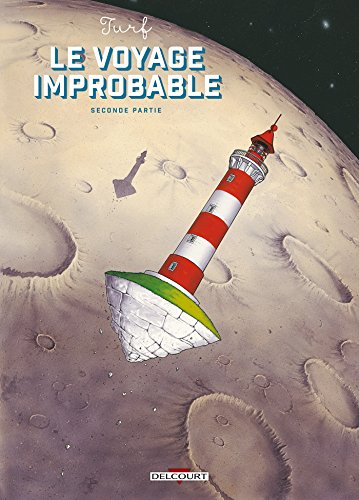 jaquette livre Le Voyage Improbable Tome 2 - Avec Un Papertoy Offert