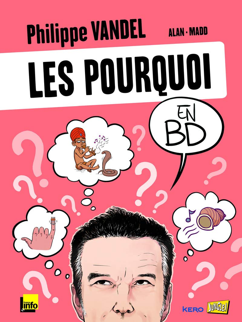 jaquette livre Les pourquoi en images en bd