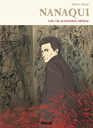 jaquette livre Nanaqui - Une Vie D'antonin Artaud