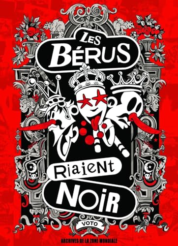 jaquette livre Les Bérus Riaient Noir