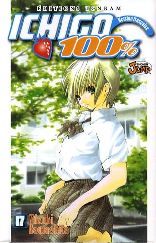 jaquette livre Ichigo 100% - Tome 17 : Laisse-toi aller...