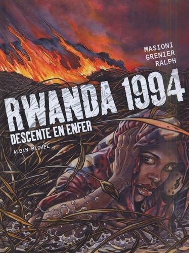jaquette livre Rwanda 1994 - Descente En Enfer