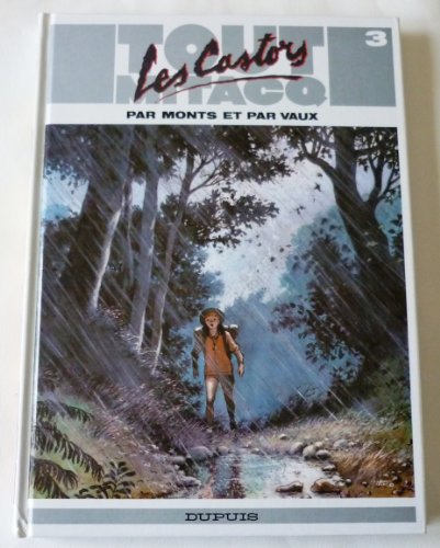 jaquette livre Tout Mitacq Tome 3 - Les Castors Par Monts Et Par Vaux