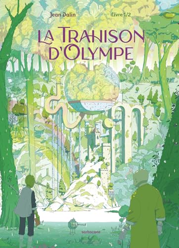 jaquette livre La Trahison D'olympe Tome 1