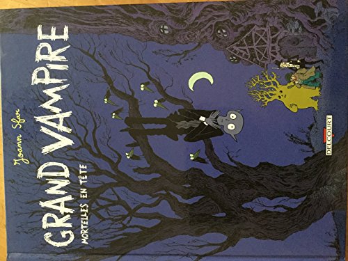 jaquette livre Grand Vampire Tome 2 - Mortelles En Tête