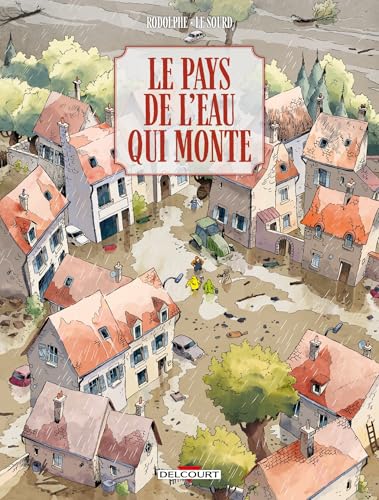 jaquette livre Le Pays De L'eau Qui Monte - One-Shot - Le Pays De L'eau Qui Monte