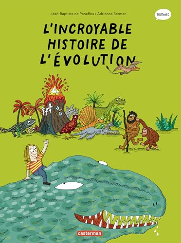 jaquette livre L'incroyable Histoire De L'évolution