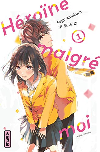 jaquette livre Heroine Malgré Moi - Tome 1