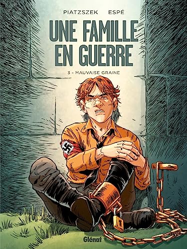 jaquette livre Une Famille En Guerre Tome 3 - Mauvaise Graine