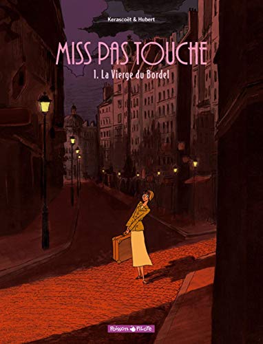 jaquette livre Miss Pas Touche Tome 1 - La Vierge Du Bordel