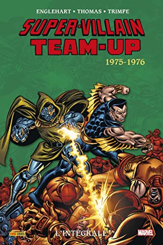 jaquette livre Super-Villain Team-Up L'intégrale - 1975-1976