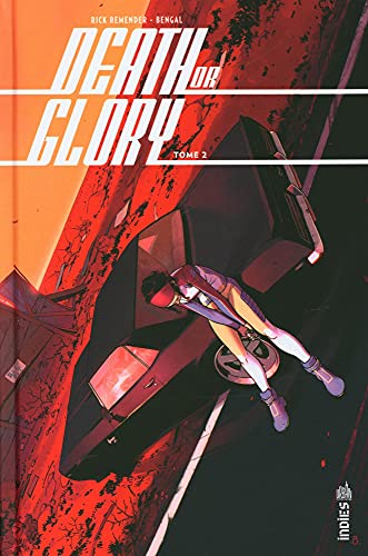jaquette livre Death Or Glory Tome 2