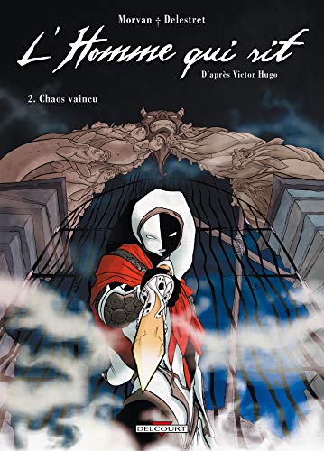 jaquette livre L'homme Qui Rit Tome 2 - Chaos Vaincu
