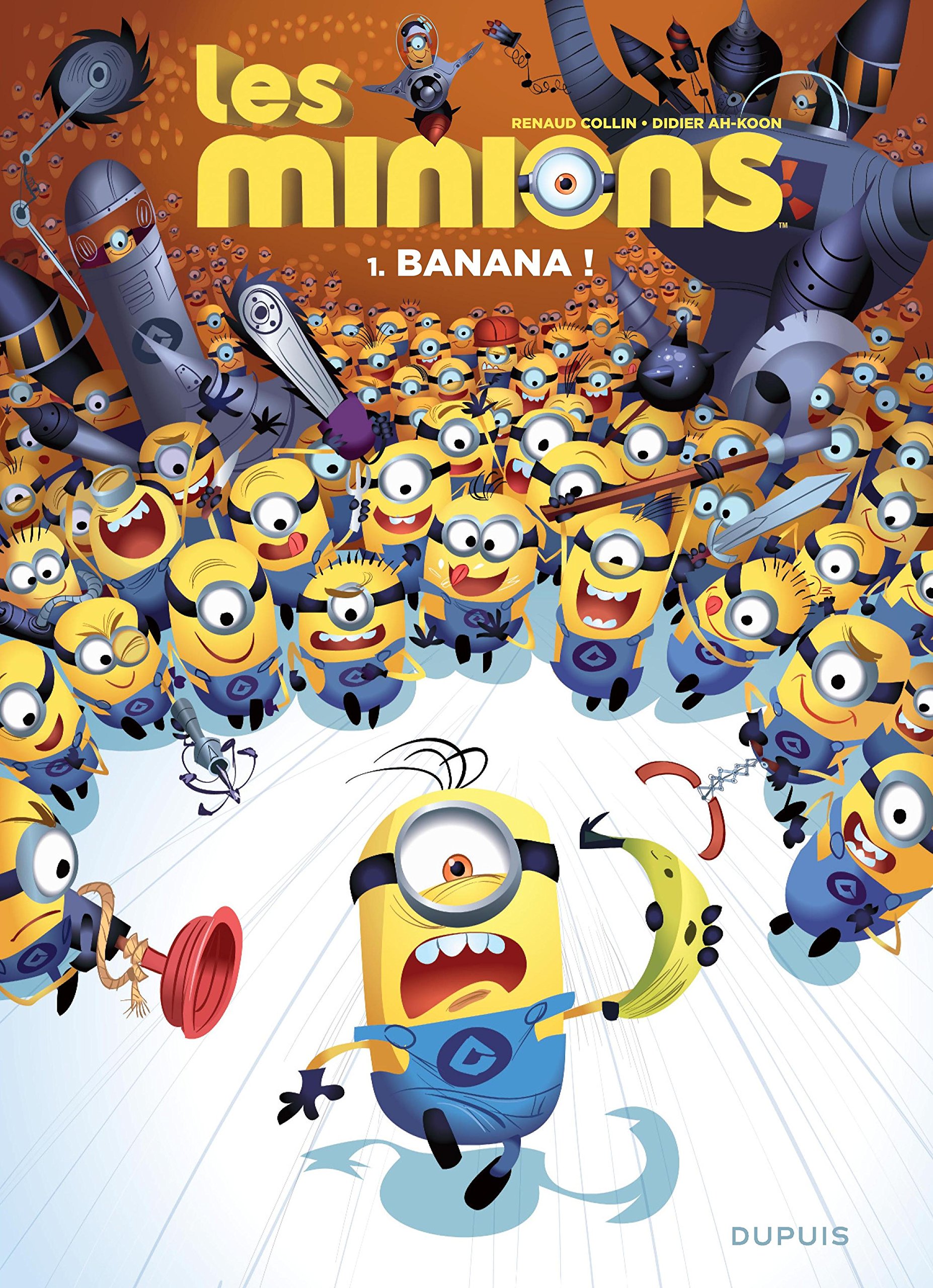 jaquette livre Les Minions - tome 1 - Banana ! (Opé été 2016)