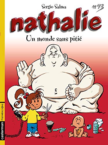 jaquette livre Nathalie Tome 13 - Un Monde Sans Pitié