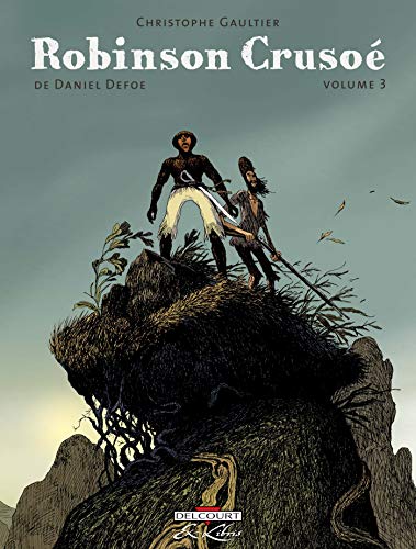 jaquette livre Robinson Crusoé Tome 3