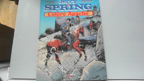 jaquette livre Jerry Spring - 1. Colere Apache