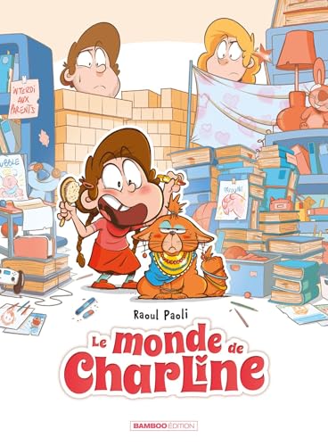 jaquette livre Le Monde De Charline - Tome 1