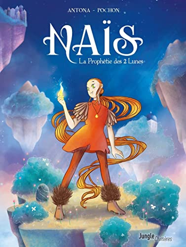 jaquette livre Naïs Tome 1 - La Prophétie Des 2 Lunes