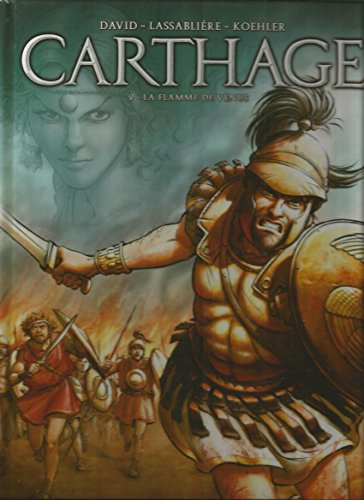 jaquette livre Carthage Tome 2 - La Flamme De Vénus