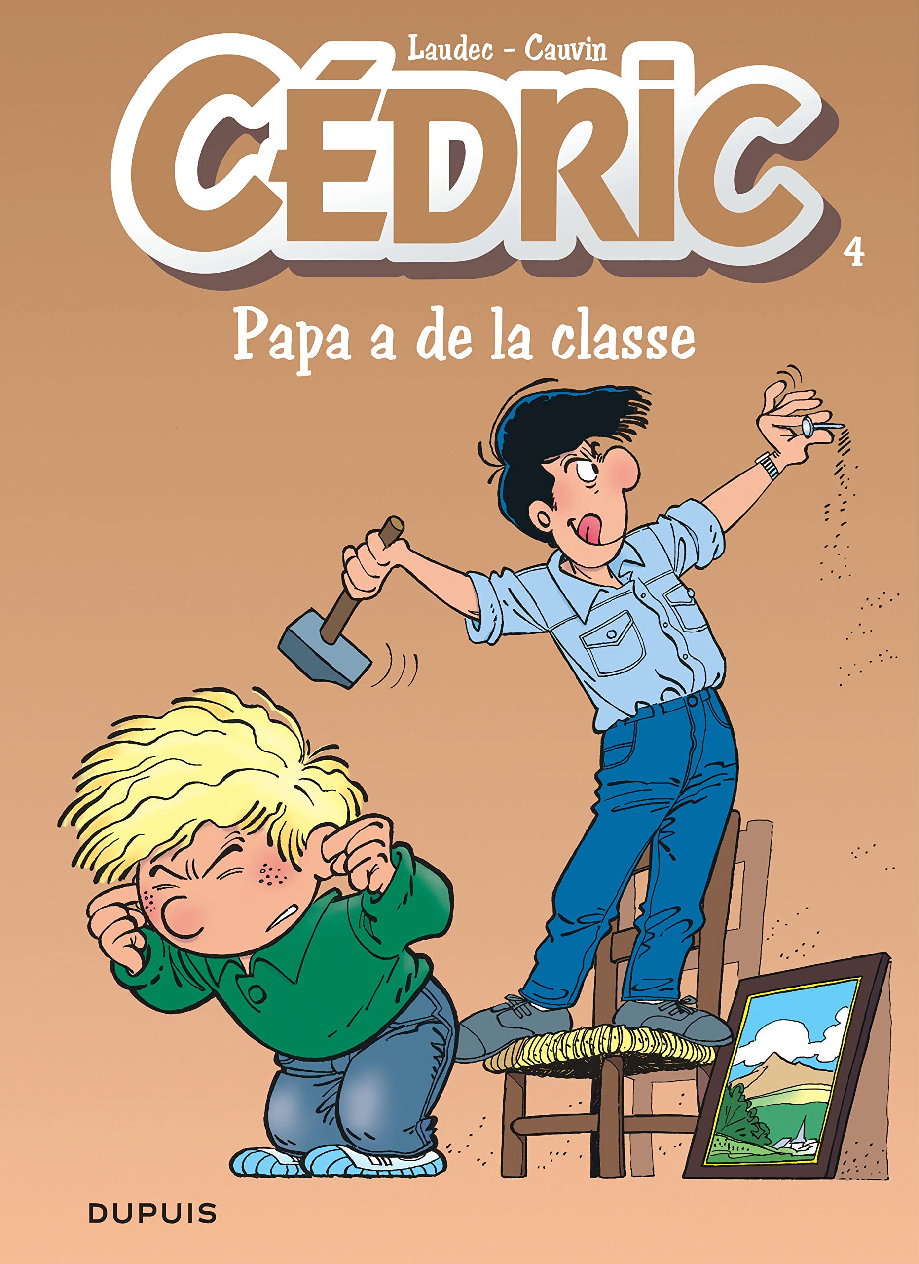 jaquette livre Cédric, tome 4 : Papa a de la classe