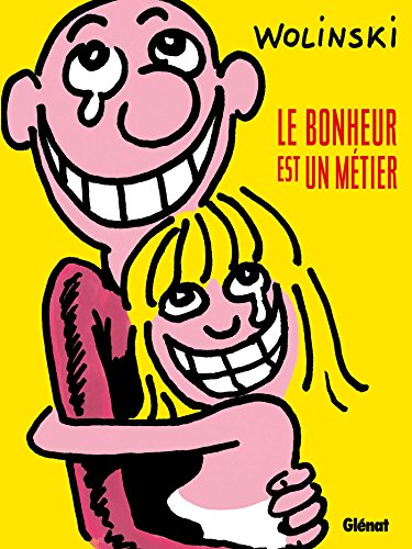 jaquette livre Le Bonheur Est Un Métier