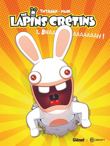 jaquette livre The Lapins Crétins Tome 1 - Bwaaaaaaaaaaah !